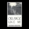 Grouch - Orange Like Me lyrics