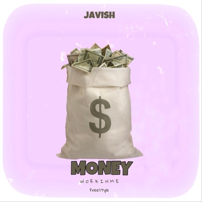 Money: Workin' Me Freestyle - Single