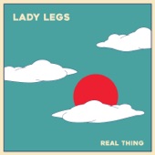 Lady Legs - Real Thing