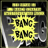 Bang Bang (feat. Nancy Sinatra) artwork