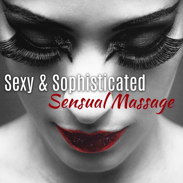 Sexy & Sophisticated Sensual Massage: Seduction Tantric Sex, Meditation with Partner, Romantic Emotions, Candlelight, Secret of Sexuality