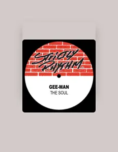 Ascolta Gee-Man, guarda video musicali, leggi la biografia, vedi le date del tour & altro!
