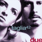Taglia 42 - Settimo Cielo (Wouldn't It Be Good?)
