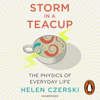 Storm in a Teacup - Helen Czerski