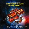 And Another Thing ... - Eoin Colfer