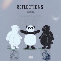 Reflections - Single - Abdul Fall