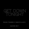 Get Down Tonight (5&Dime Edit) - Single