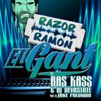 Razor Ramon (feat. DJ Devastate & Ras Kass) - Single - El Gant
