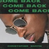 Come Back - Single