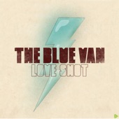 The Blue Van - Love Shot