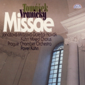 Tomášek, Vranický: Missae - Jana Jonášová, Marie Mrázová, Vladimir Dolezal, Richard Novak, Jan Hora, Pavel Kühn, Prague Chamber Orchestra & Kuhn Mixed Choir