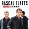 Rewind - Rascal Flatts lyrics