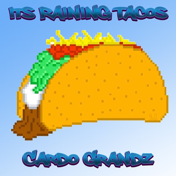 Raining Tacos! :) by pingaso on Newgrounds