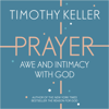 Prayer - Timothy Keller