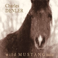 Wild Mustang Suite - Charles David Denler