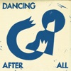 Dancing After All - Single