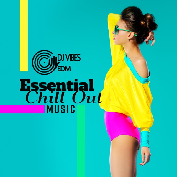 Essential Chill Out Music: Top 100, Luxury Bar Music Party 2019, Ibiza Hotel, Cool Lounge Beach House Music Mix