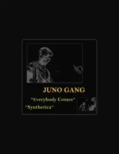 Poslechněte si interpreta Juno Gang, sledujte hudební videa, přečtěte si životopis, podívejte se na data turné a další informace.
