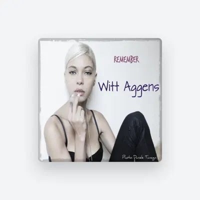 Listen to Witt Aggens, watch music videos, read bio, see tour dates & more!