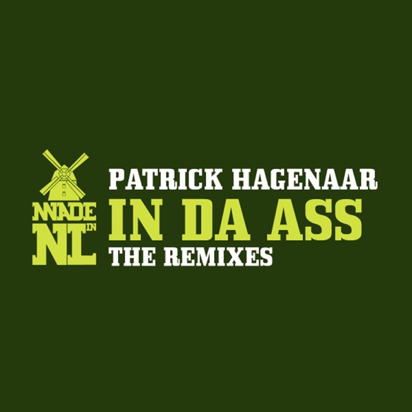 In da Ass (The Remixes) - EP