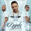 Yexian - Déjate Besar (feat. Alexis Y Fido)