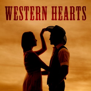 Western Hearts: Romantic Wild West Song, Best Country Ballads, Romantic Atmosphere