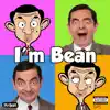 I'm Bean