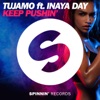 Keep Pushin' (feat. Inaya Day) - Single