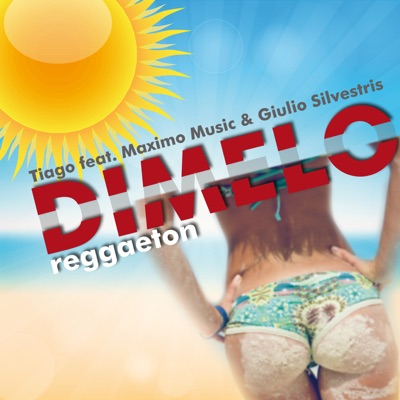 Dimelo (with Maximo Music & Julio S) - Single