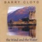 The Wind and the Water - Barry Cloyd lyrics
