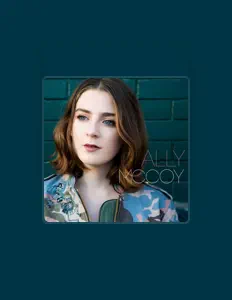 Ακούστε περιεχόμενο από Ally McCoy, παρακολουθήστε μουσικά βίντεο, διαβάστε το βιογραφικό, δείτε ημερομηνίες περιοδείας, και πολλά ακόμη!