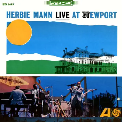 Live At Newport - Herbie Mann Live At Newport - Herbie Mann
