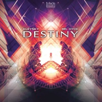 Destiny - Single - Kleysky & Mr Hyde
