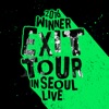 2016 WINNER EXIT TOUR IN SEOUL LIVE