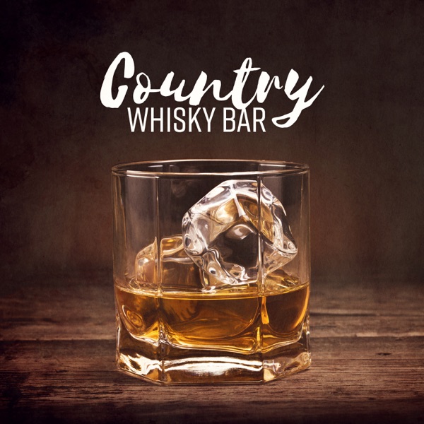 Country Whisky Bar - Best Drinking Songs
