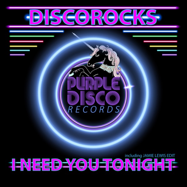 I Need You Tonight - Single