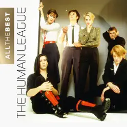 All the Best (Remastered) - The Human League