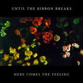 Here Comes the Feeling artwork