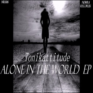 Alone In the World EP