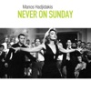 Never on Sunday (Original Motion Picture Soundtrack)