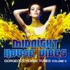 Midnight House Vibes, Vol. 6 (Gorgeous House Tunes), 2012