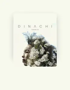 Dengarkan Dinachi, tonton video musik, baca bio, lihat tanggal tur & lainnya!