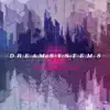 Dream System 8 - Shine a Little Light