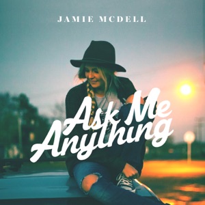 Jamie McDell - Back of My Mind (feat. Rai Thistlethwayte) - Line Dance Musik