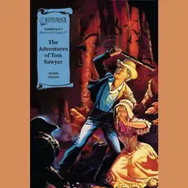 The Adventures of Tom Sawyer (A Graphic Novel Audio): Illustrated Classics