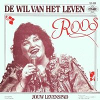 De Wil Van Het Leven - Single - ROOS