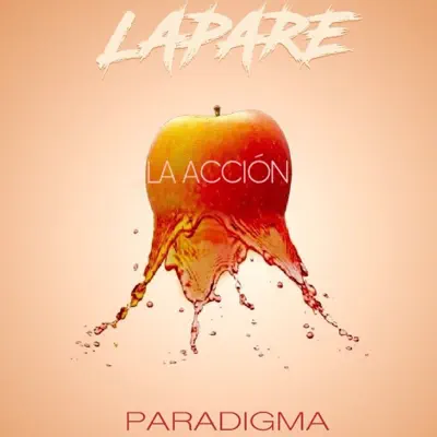 La Acción - Single - Lapare