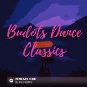Budots Dance Classics - EP artwork