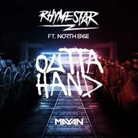 Outta Hand (feat. North Base) - Single - Rhymestar