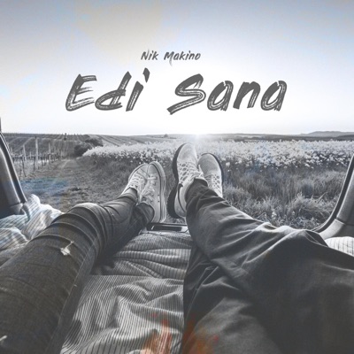 Edi Sana (feat. Nik Makino) - Single